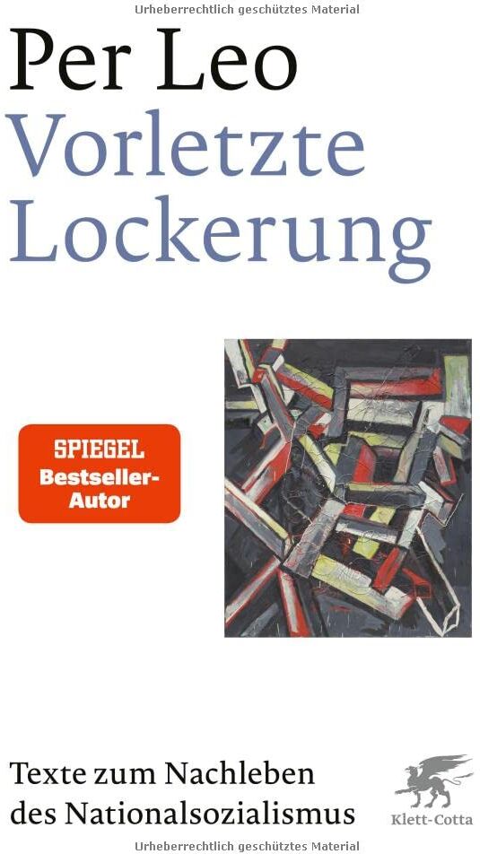 Per Leo - Vorletzte Lockerung: Texte zum Nachleben des Nationalsozialismus - Preis vom 30.09.2026 09:01:18 h