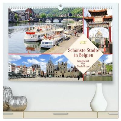 Schönste Städte in Belgien (hochwertiger Premium Wandkalender 2027 DIN A2 quer), Kunstdruck in Hochglanz