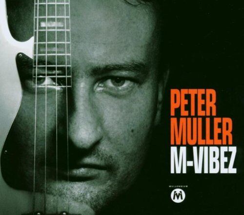 Peter Müller - M-Vibez - Preis vom 09.10.2026 07:28:09 h