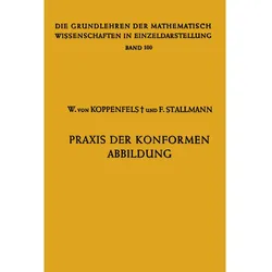Praxis der Konformen Abbildung, Fachbücher von Friedemann Stallmann, Werner Von Koppenfels