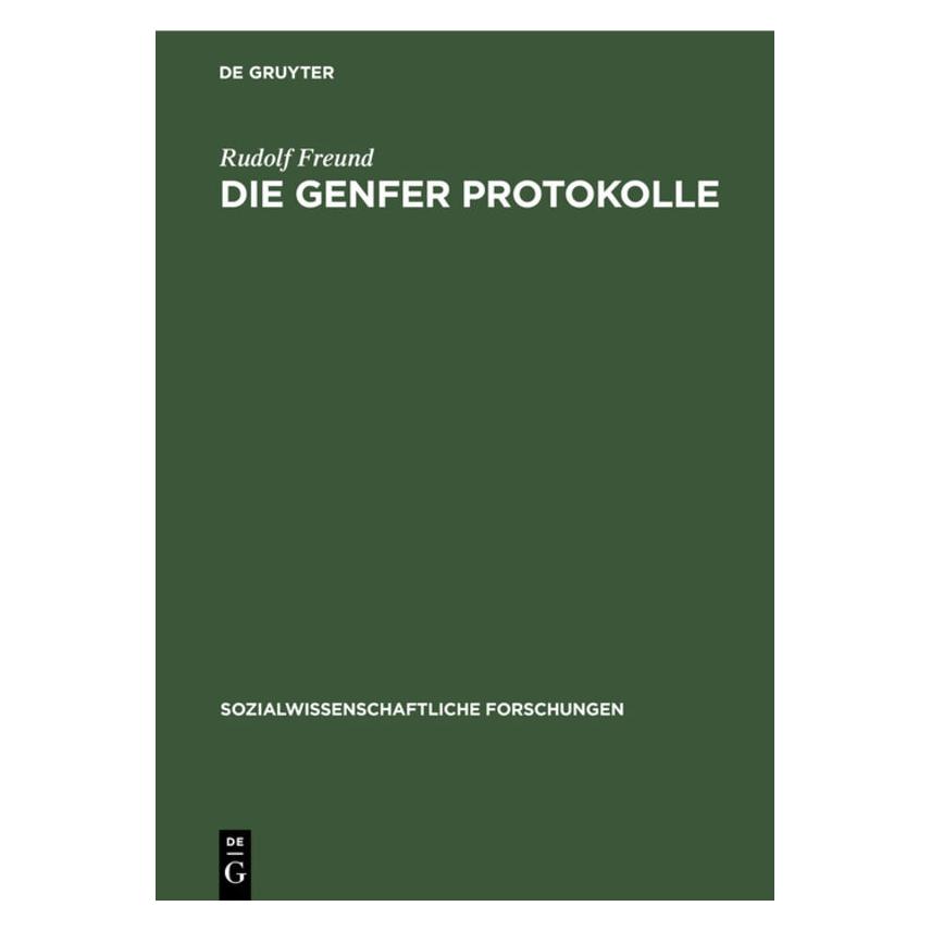De Gruyter Freund:Die Genfer Protokolle (67771142)
