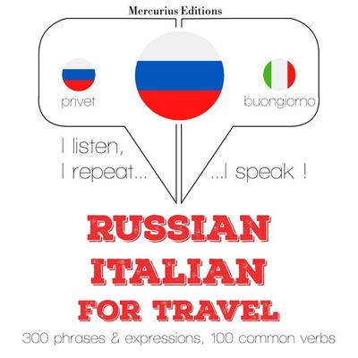 Travel words and phrases in Italian - JM Gardner, Audio, 9782821129047