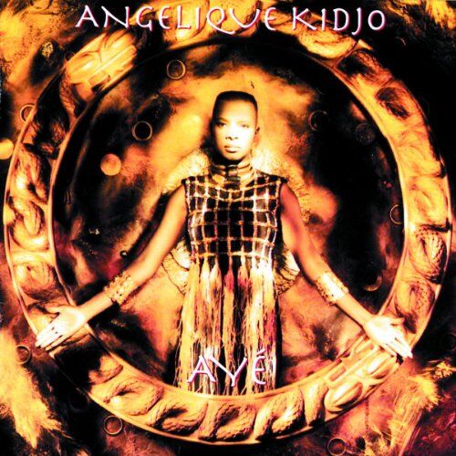 Angelique Kidjo - Ayé - Preis vom 30.09.2026 22:30:23 h