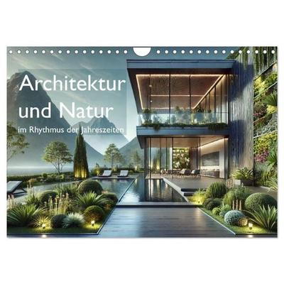 Architektur und Natur im Rhythmus der Jahreszeiten (Wandkalender 2027 DIN A4 quer), CALVENDO Monatskalender
