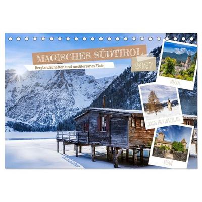 MAGISCHES SÜDTIROL (Tischkalender 2027 DIN A5 quer), CALVENDO Monatskalender