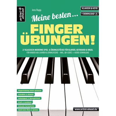 Meine besten Fingerübungen!, Geheftet von Jens Rupp, Artist Ahead, 978-3-86642-138-7
