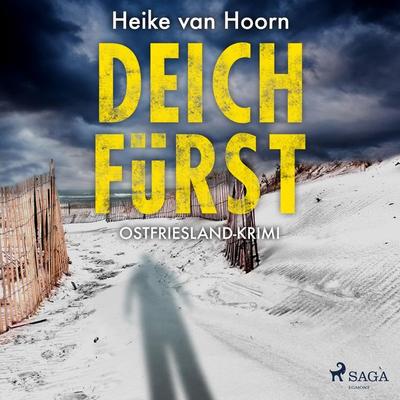 Deichfürst: Ostfriesland-Krimi (Ein Fall für Kommissar Möllenkamp 1) - Heike van Hoorn, Audio, 9788726236965
