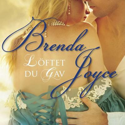 Löftet du gav - Brenda Joyce, Audio, 9789176333327