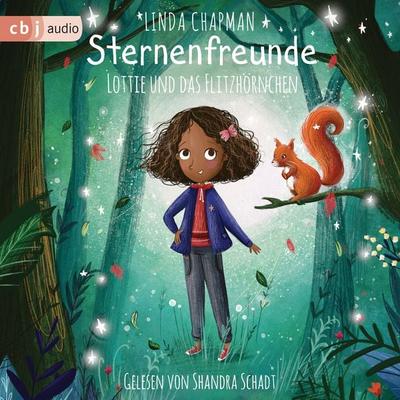 Sternenfreunde - Lottie und das Flitzhörnchen - Linda Chapman, Audio, 9783837145724