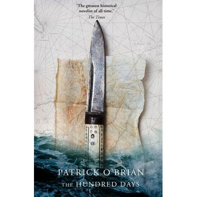 The Hundred Days, Taschenbuch von Patrick O'Brian; HarperCollins, 978-0-00-651211-0