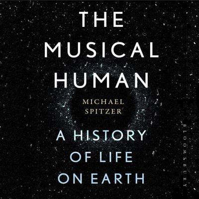 The Musical Human - Michael Spitzer, Audio, 9781635578300