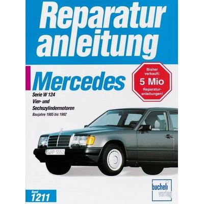 Mercedes-Benz 200/300 E (W 124), Taschenbuch von , Bucheli, 978-3-7168-1937-1