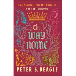 The Way Home, Belletristik von Peter S. Beagle