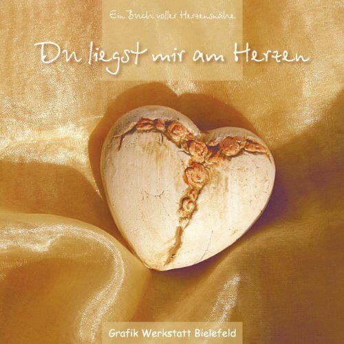 Du liegst mir am Herzen: Ein Buch voller Herzensnähe - Preis vom 14.10.2026 23:07:16 h