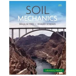 Soil Mechanics Laboratory Manual, Sachbücher von Braja Das