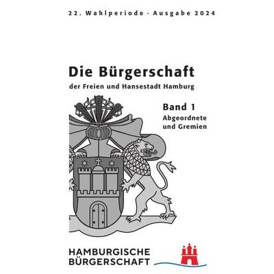 Hamburgische Bürgerschaft 22. Wahlperiode, Paperback von , NDV, 978-3-95879-198-5