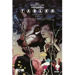 Fables (Deluxe Edition), Comics + Manga von Lan Medina, Mark Buckingham, Bill Willingham, Bryan Talbot, Craig Russell, Steve Leialoha, Craig Hamilton