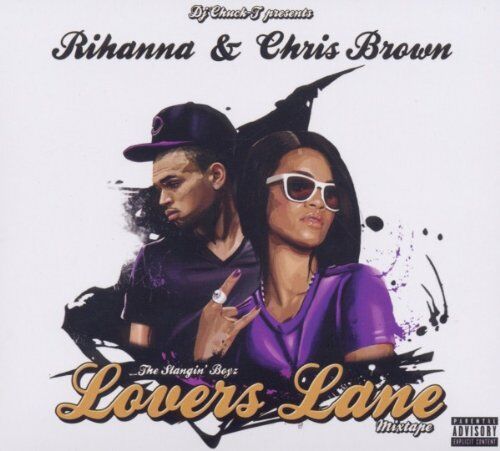 Rihanna & Chris Brown - Mixtape Lovers Lane - Preis vom 09.10.2026 07:28:09 h