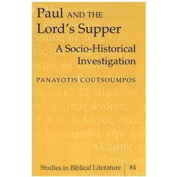 Paul and the Lord's Supper, Sachbücher von Panayotis Coutsoumpos