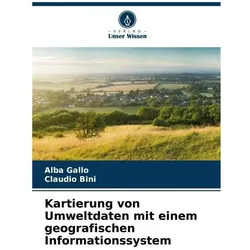 Umbreit, Landkarte, Gallo:Kartierung von Umweltdaten mit ei