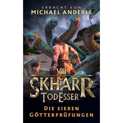 Die sieben Götterprüfungen, Taschenbuch von Michael Anderle, LMBPN International