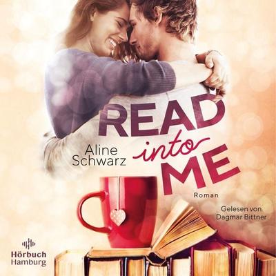 Read into me - Aline Schwarz, Audio, 9783844934687