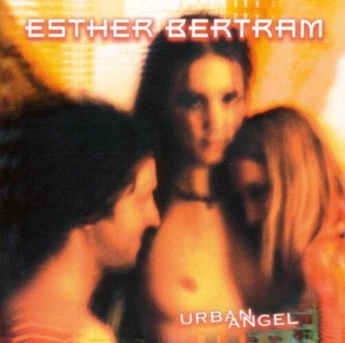 Esther Bertram - Urban Angel - Preis vom 09.10.2026 07:28:09 h