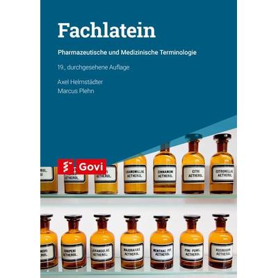 Fachlatein, Taschenbuch von Axel Helmstädter,Marcus Plehn, Avoxa - Mediengruppe Deutscher Apotheker, 978-3-7741-1736-5