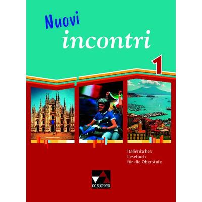 Nuovi incontri / Nuovi incontri 1, Gebundene Ausgabe von Christian Aigner,Elisabeth Aigner,Paola Bernabei,Dorothee Fenner-Leeb,Anne-Rose Fischer,