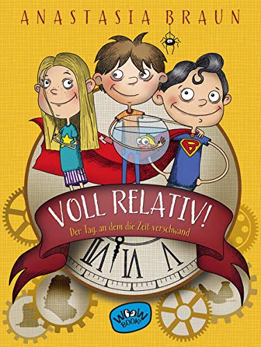 Anastasia Braun - Voll relativ! Der Tag, an dem die Zeit verschwand - Preis vom 09.10.2026 07:28:09 h