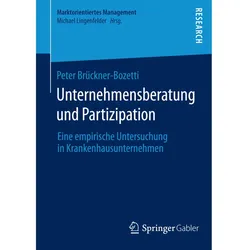 Unternehmensberatung und Partizipation, Fachbücher von Peter Brückner-Bozetti