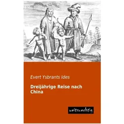 Dreijährige Reise nach China, Ratgeber von Evert Ysbrants Ides