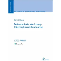 Haase:Datenbasierte Werkzeuglebenszyklu, Fachbücher von Bernd Haase