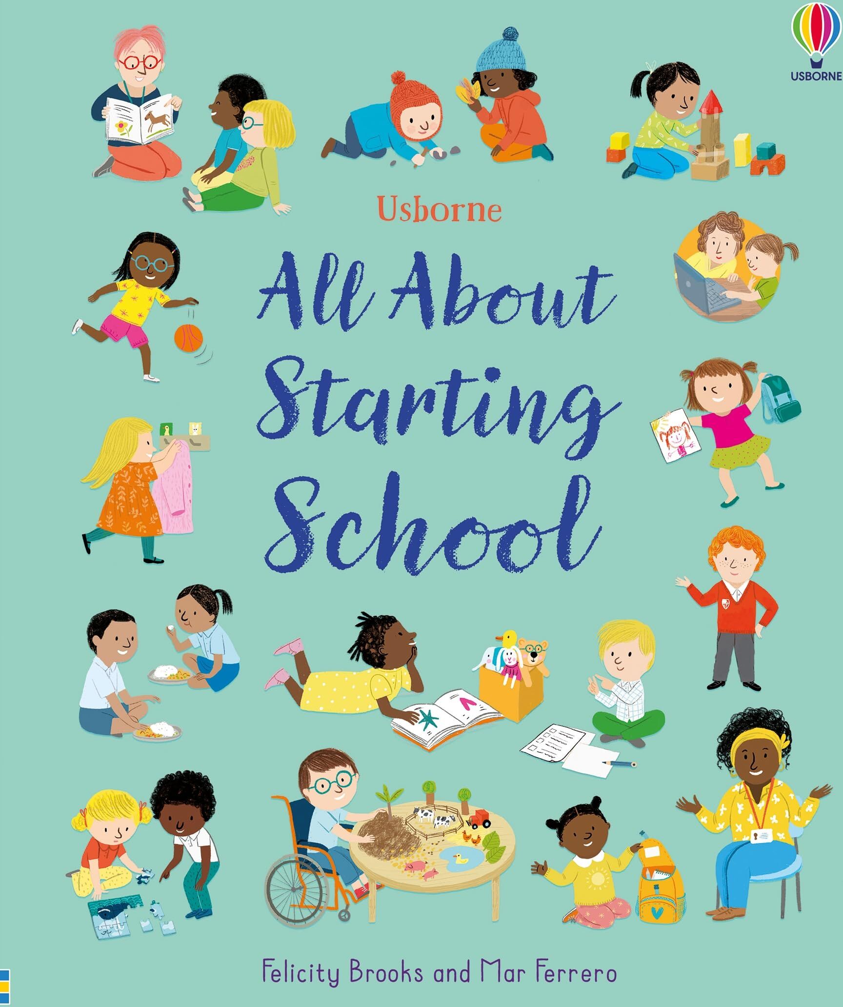Usborne Publishing Ltd All About Starting School by Felicity Brooks (Usborne All About series)