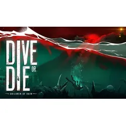 DIVE or DIE - Children of Rain