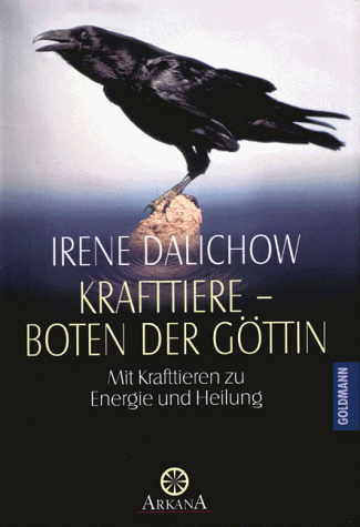 Irene Dalichow - Krafttiere, Boten der Göttin - Preis vom 02.10.2026 23:42:20 h