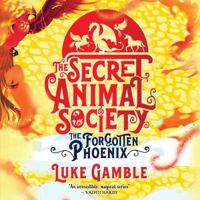 Forgotten Phoenix, The - Luke Gamble, Audio, 9781399104999