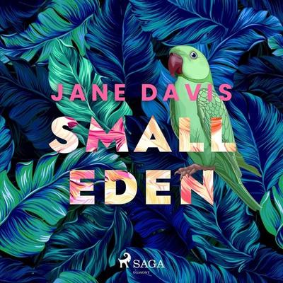 Small Eden - Jane Davis, Audio, 9788728489772