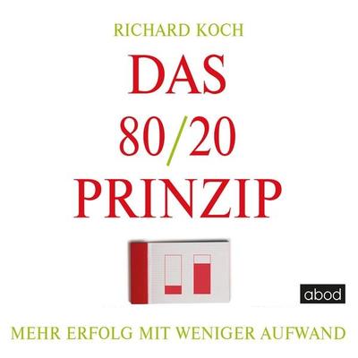 Das 80/20-Prinzip - Richard Koch, Audio, 4066004655000