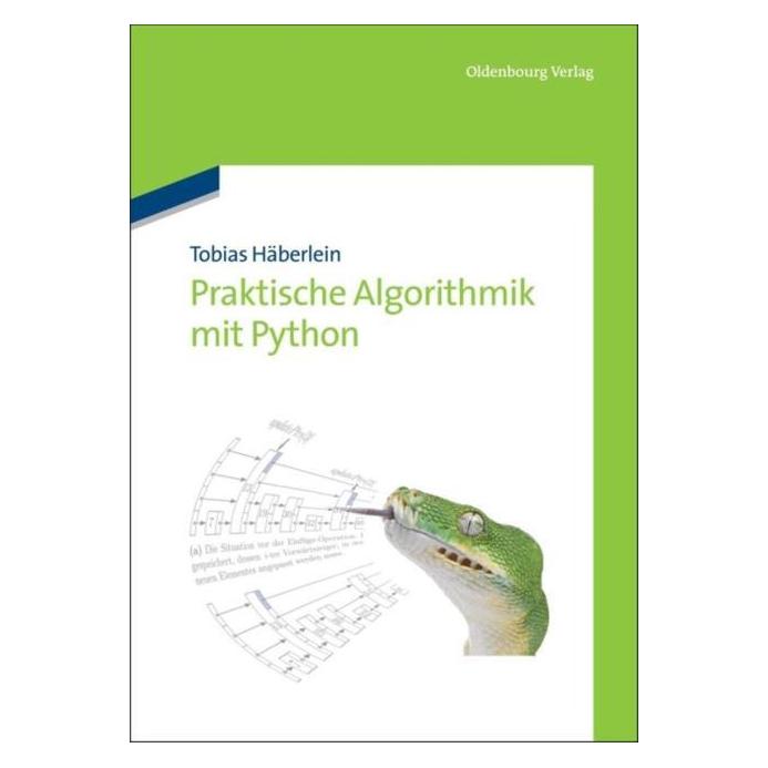 De Gruyter Praktische Algorithmik mit Python (Deutsch, Hardcover, Tobias Häberlein) (7969805)