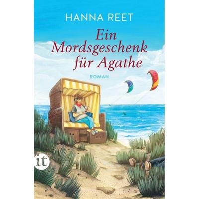 Ein Mordsgeschenk für Agathe, Taschenbuch von Hanna Reet, Insel Verlag