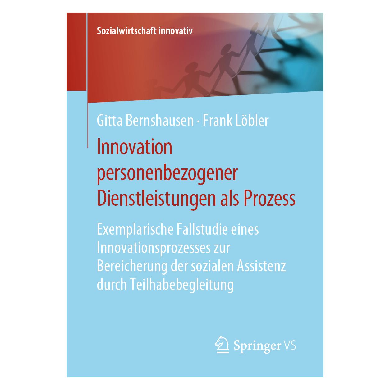 Springer Innovation personenbezogener Dienstleistungen als Prozess (Deutsch, Softcover, Frank Löbler, Gitta Bernshausen) (35150751)