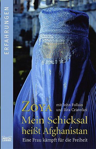 Zoya - Mein Schicksal heißt Afghanistan. - Preis vom 12.10.2026 11:37:12 h