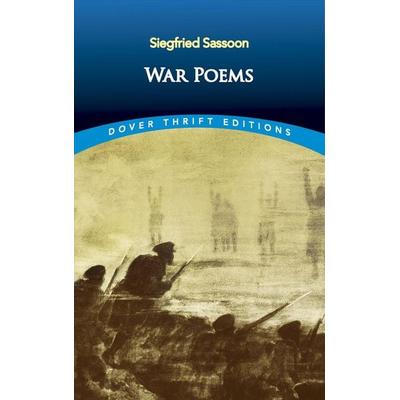 War Poems, Taschenbuch von Siegfried Sassoon, Dover Publications Inc., 978-0-486-82682-0