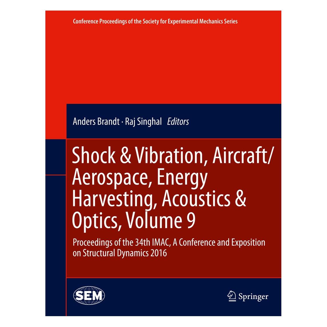 Springer Shock & Vibration, Aircraft/Aerospace (Englisch, Hardcover, Anders Brandt, Raj Singhal) (9783319300863)