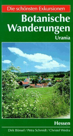 Joachim Pötsch - Botanische Wanderungen in deutschen Ländern, Bd.5, Hessen - Preis vom 09.10.2026 07:28:09 h