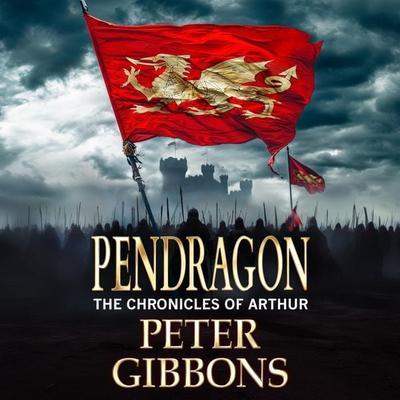 Pendragon - Peter Gibbons, Audio, 9781835182383