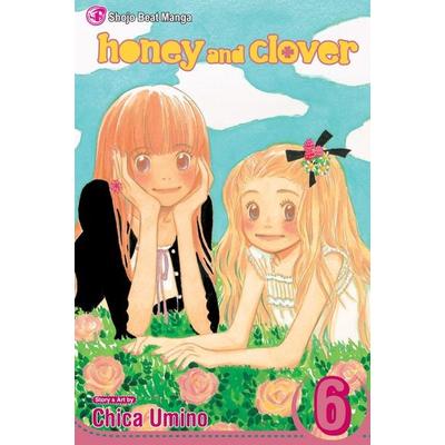 Honey and Clover, Vol. 6, Taschenbuch von Chica Umino, Viz Media USA, 978-1-4215-2367-5