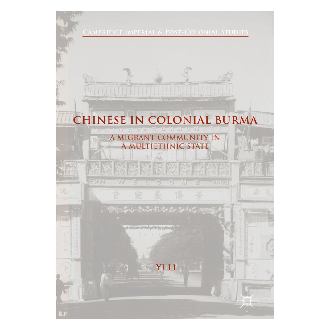 Springer Chinese in Colonial Burma (Englisch, Softcover, Yi Li) (56041151)