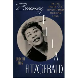 Becoming Ella Fitzgerald, Sachbücher von Judith Tick